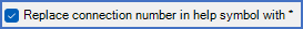 Figure 333: The "Replace connection number in help symbol with *" parameter