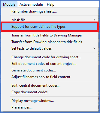 Figure 559:  The "Support for user defined file types" command is used to activate that support, if it is not already active.