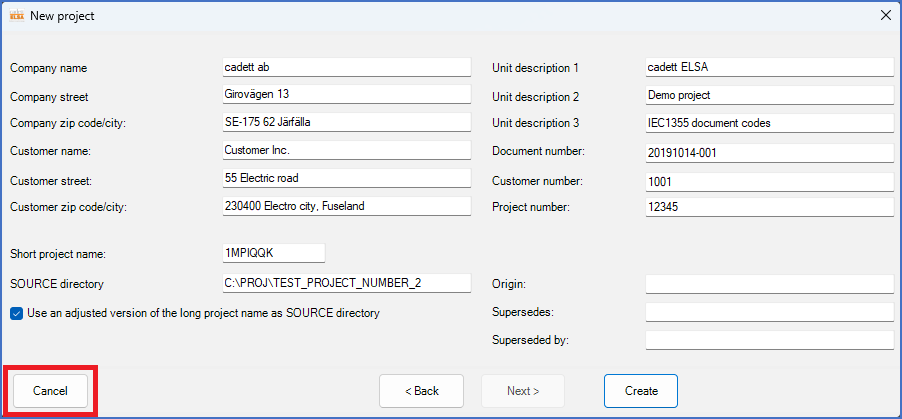 Figure 148:  Cancel aborts the procedure of creating a new project.