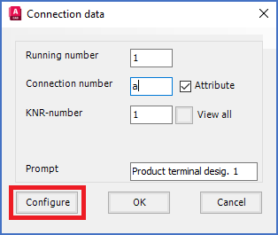 Figure 818: The "Configure" button with which you can extend the "Connection data" dialogue