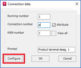 Figure 844: The "Configure" button with which you can extend the "Connection data" dialogue