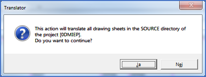 Figure 1406:  The dialogue box where you confirm a translation of the entire SOURCE directory.