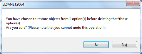 Figure 1011:  This warning is displayed before options are removed and objects restored.