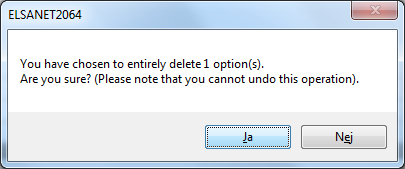 Figure 1012:  This warning is shown before options are deleted, including their content.
