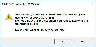 Figure 355: This warning message will be displayed when you try to remove a lock that was set by another workstation.