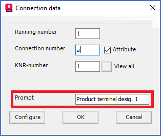 Figure 840: The "Prompt" field is used to specify the attribute prompt of the connection point number attribute.