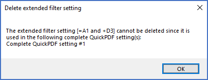 Figure 1091:  Deleting an extended filter setting is prohibited if it is in use by one or many Complete QuickPDF settings.