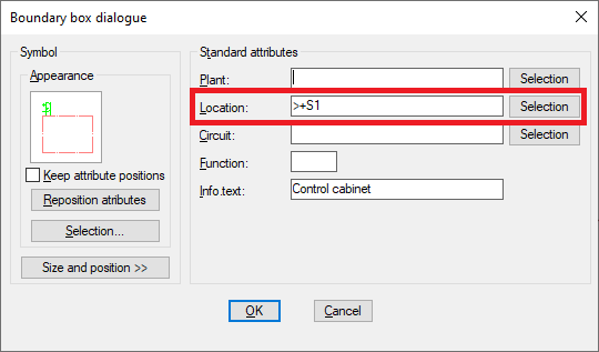 Figure 840:  The "Location" field is used for the "location aspect" as defined by IEC1346. The ">" character means that "+S1" is on the top level.
