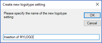 Figure 1057:  In this dialogue box, the name of a new Insert logotype setting is specified.