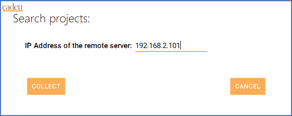 Figure 243:  If the IP address of the server has not been entered, please enter it. Then click the "COLLECT" button.