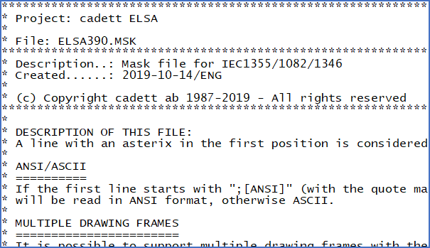 Figure 685:  Examples of remark lines in the ELSA390.MSK mask file