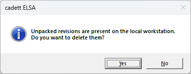 Figure 1483:  The dialogue box that is displayed if unpacked revisions exist when exiting cadett ELSA, and the second option has been activated