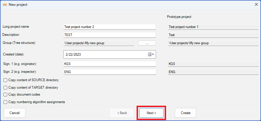 The "Next>" button brings you to the next page of the "New project" dialogue. The "Next>" button brings you to the next page of the "New project" dialogue.