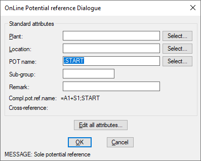 Figure 1490:  The potential reference dialogue shows that the complete potential reference name is ”=A1+S1;START” and that this is a "sole potential reference".
